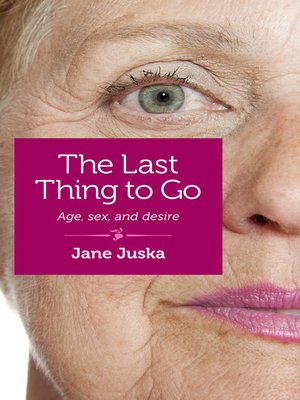 cover image of The Last Thing to Go